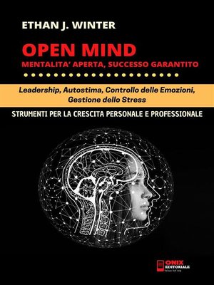 cover image of OPEN MIND--Mentalità aperta, successo garantito